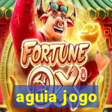 aguia jogo